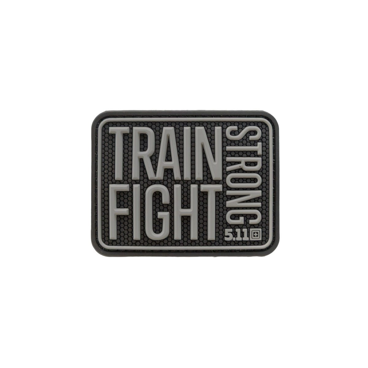 5.11 Tactical - Train Strong Fight Strong Patch