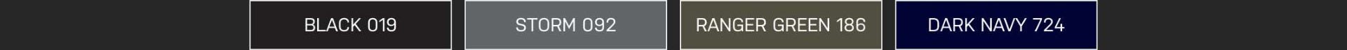 colors Available colors: Black 019, Storm 092, Ranger Green 186, Dark Navy 724