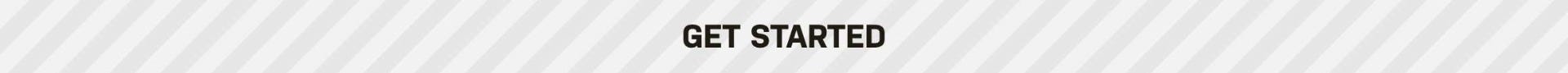 Get Started