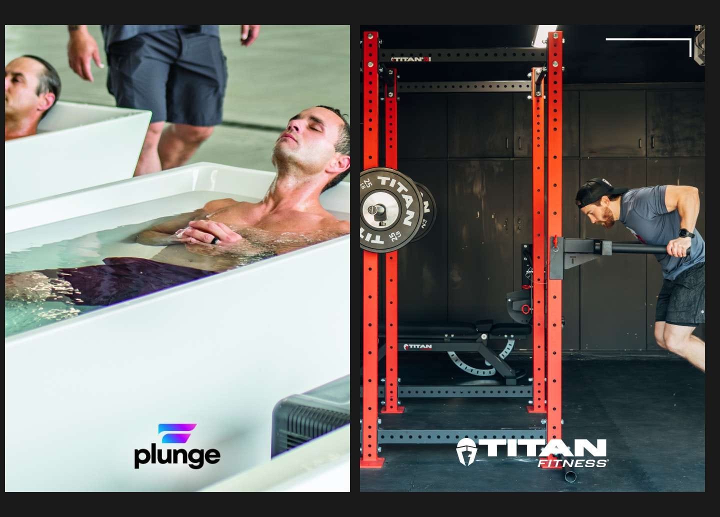 Plunge and Titan Fitness
